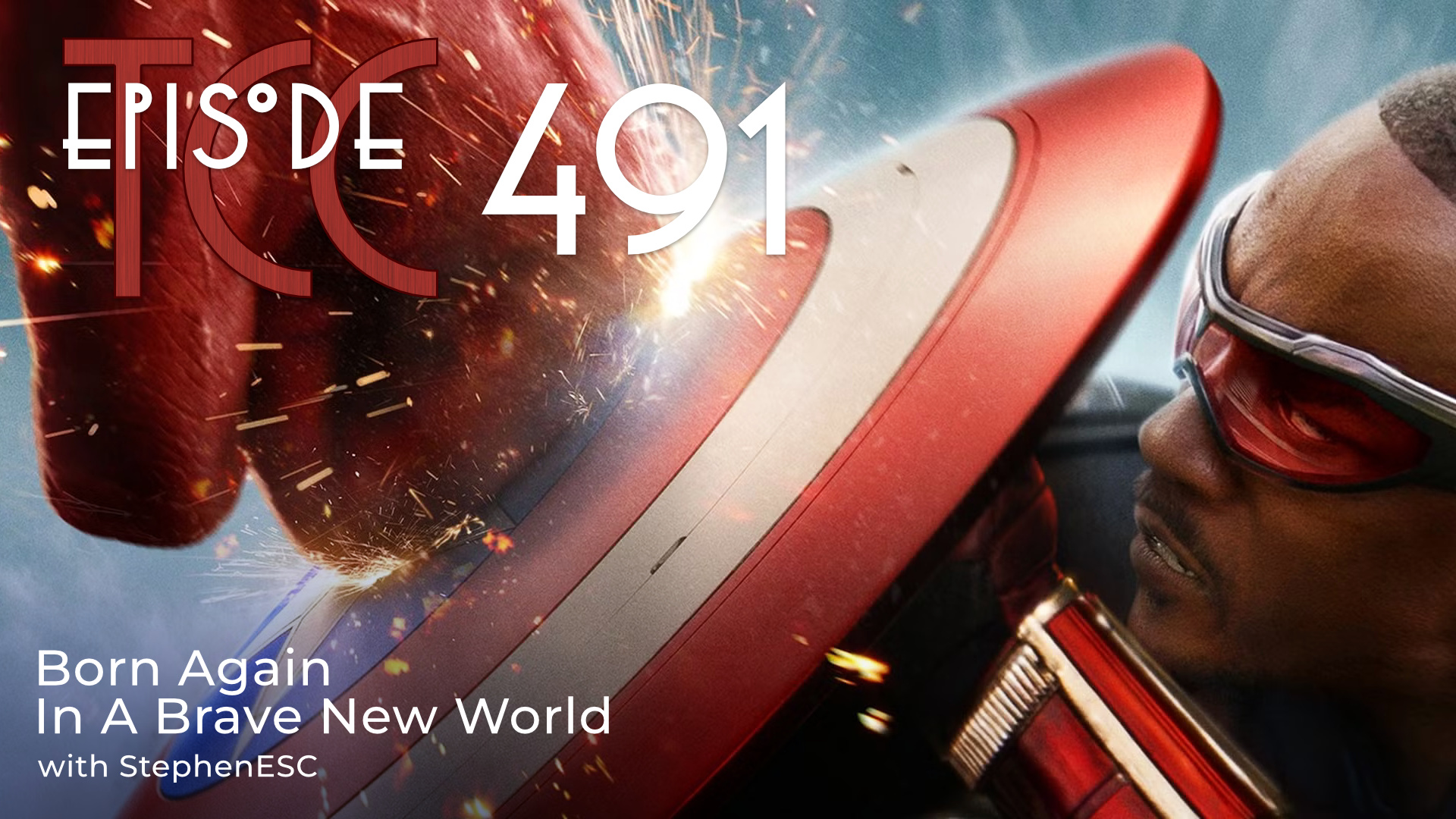 The Citadel Cafe 491: Born Again In A Brave New World